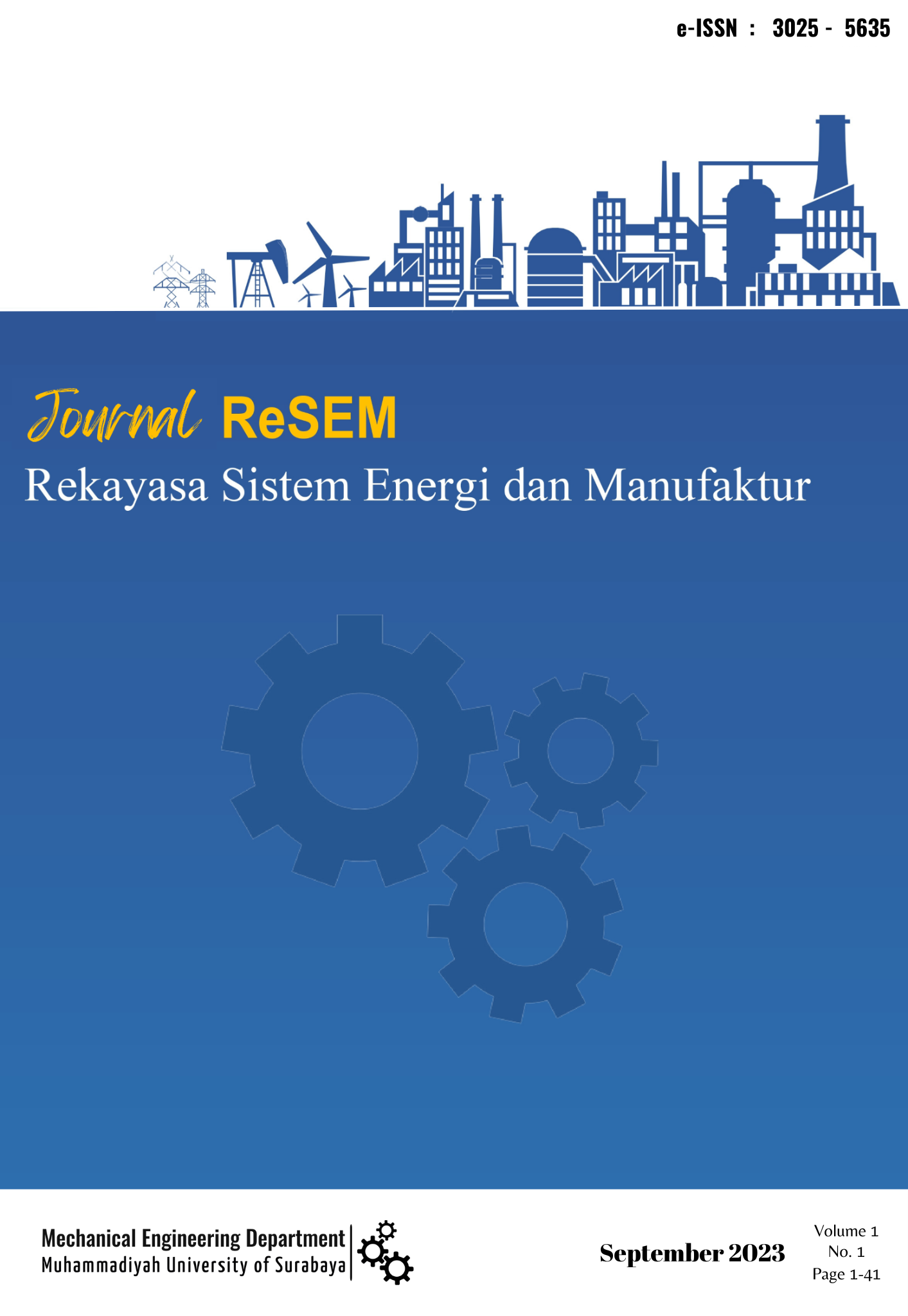 					Lihat Vol 1 No 1 (2023): Jurnal Rekayasa Sistem Energi Manufaktur
				