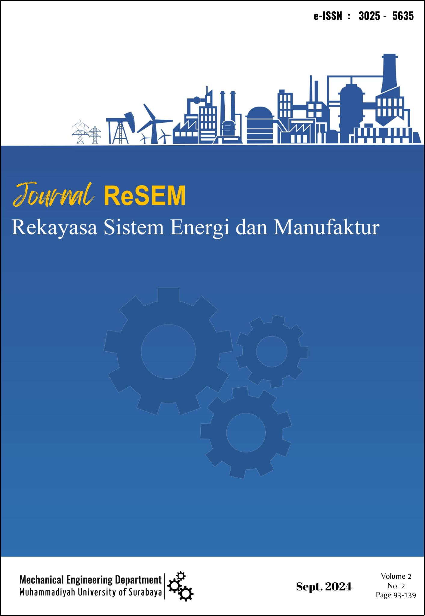 					View Vol. 2 No. 2 (2024): Vol 2 No 2 (2024): Journal Rekayasa Sistem Energi dan Manufaktur
				