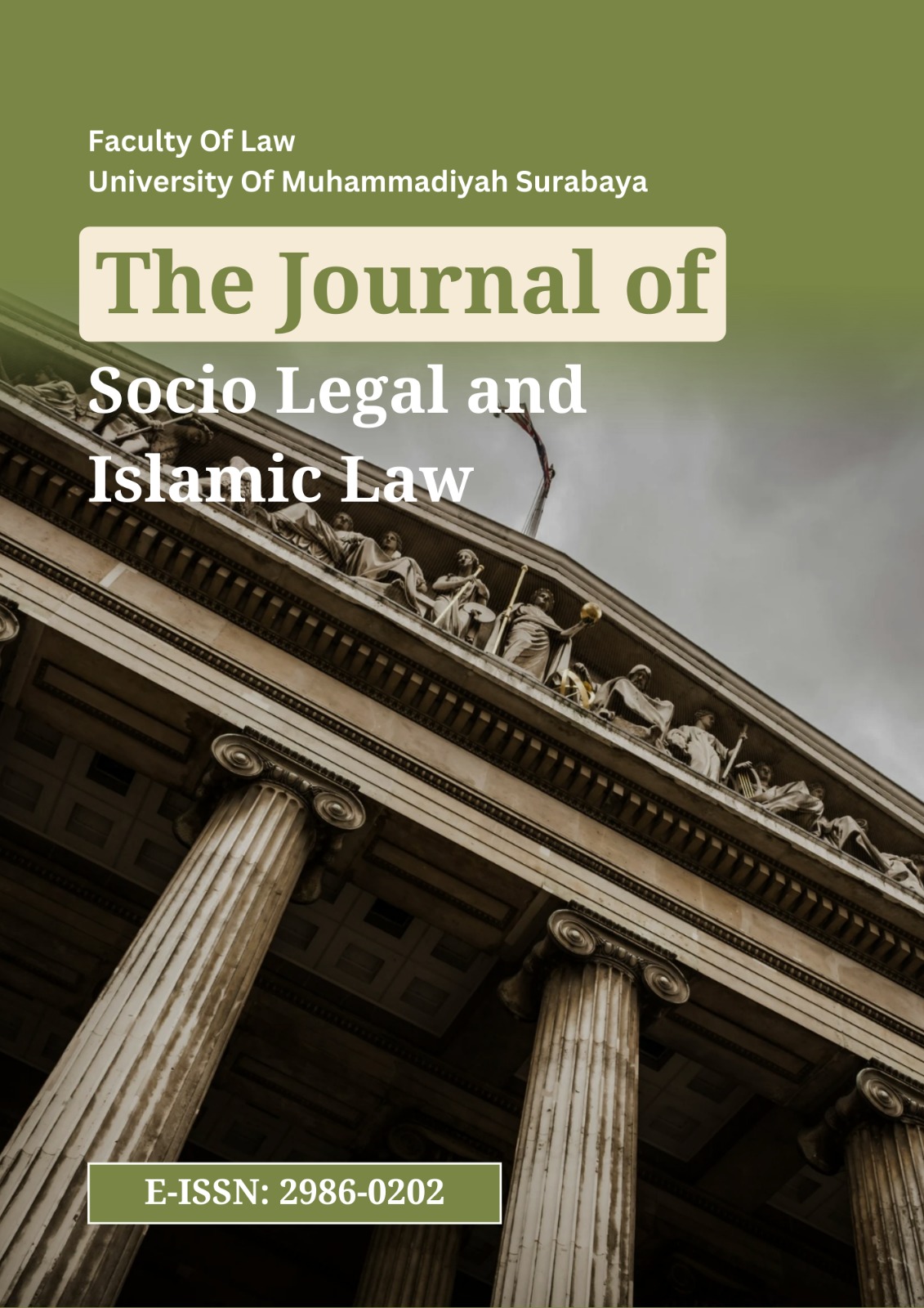 					View Vol. 4 No. 1 (2025): The Journal of Socio-Legal and Islamic law
				