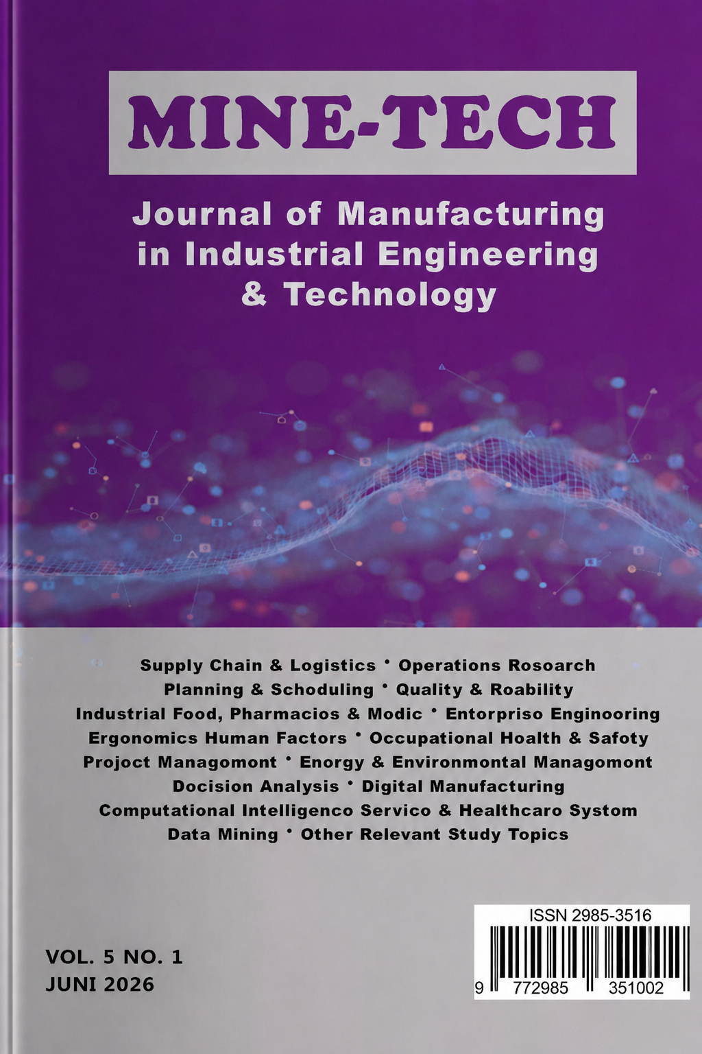 					Lihat Vol 5 No 1 (2026): Vol 5 No 1 (2026): Journal of Manufacturing in Industrial Engineering & Technology
				